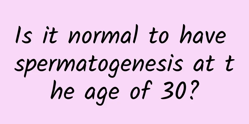 Is it normal to have spermatogenesis at the age of 30?