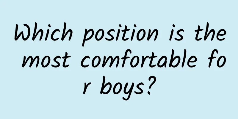 Which position is the most comfortable for boys?