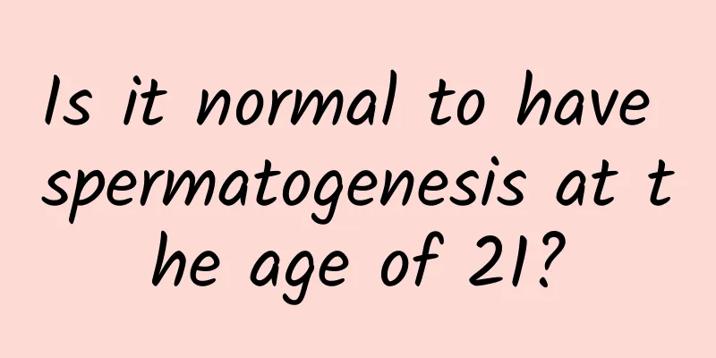 Is it normal to have spermatogenesis at the age of 21?