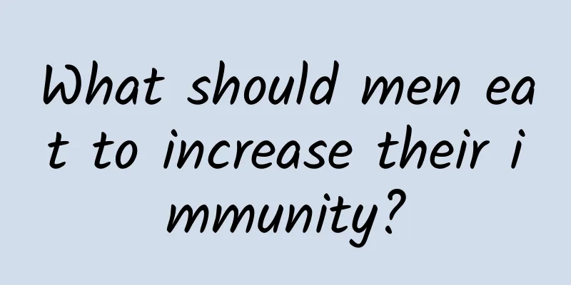 What should men eat to increase their immunity?