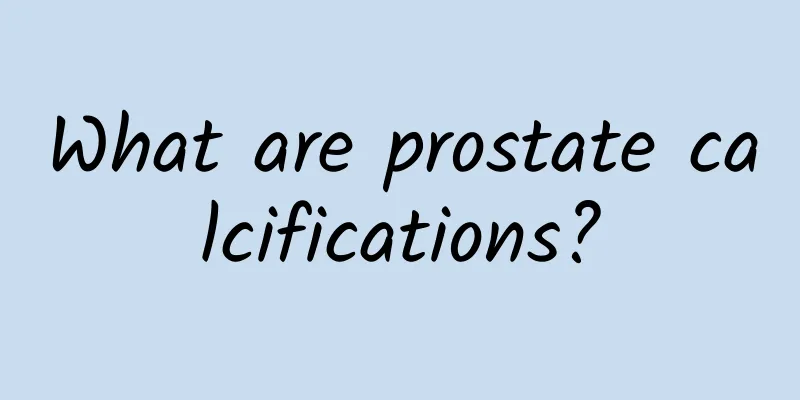 What are prostate calcifications?