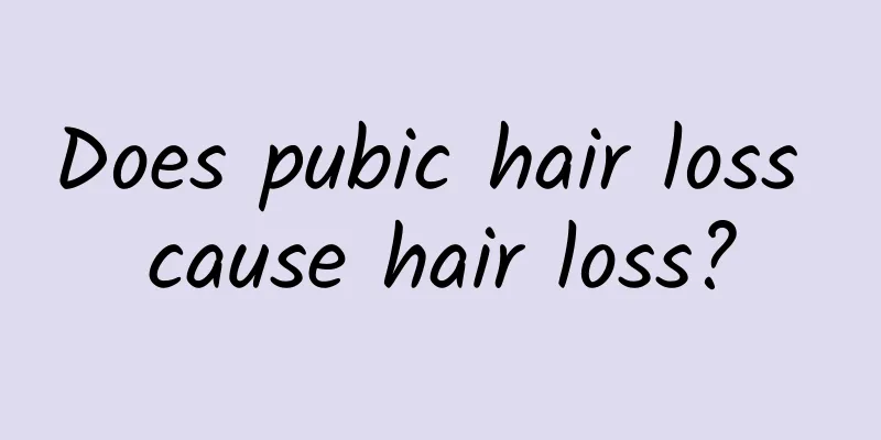 Does pubic hair loss cause hair loss?