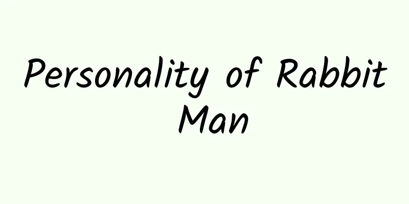 Personality of Rabbit Man