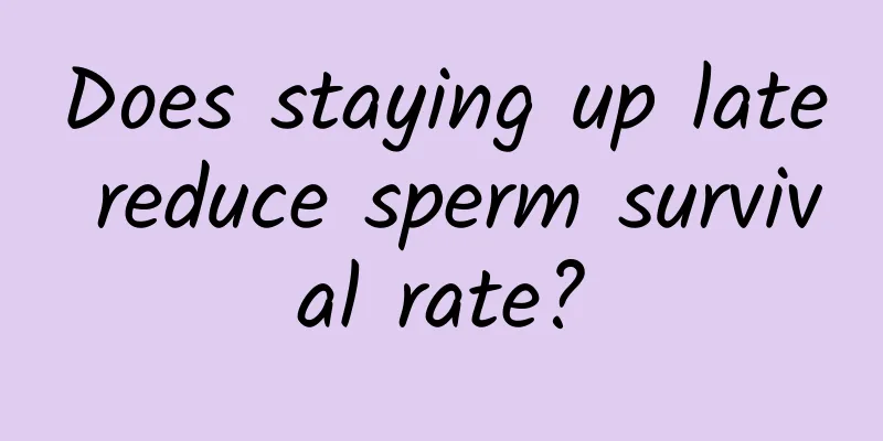 Does staying up late reduce sperm survival rate?