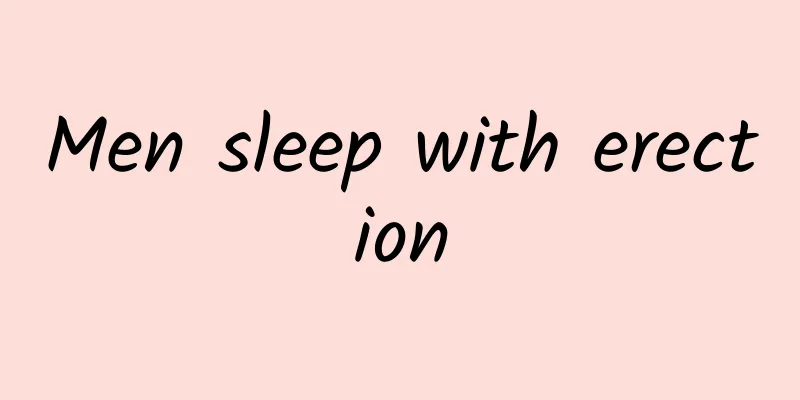 Men sleep with erection
