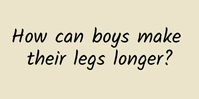 How can boys make their legs longer?