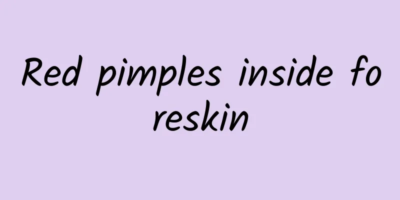 Red pimples inside foreskin