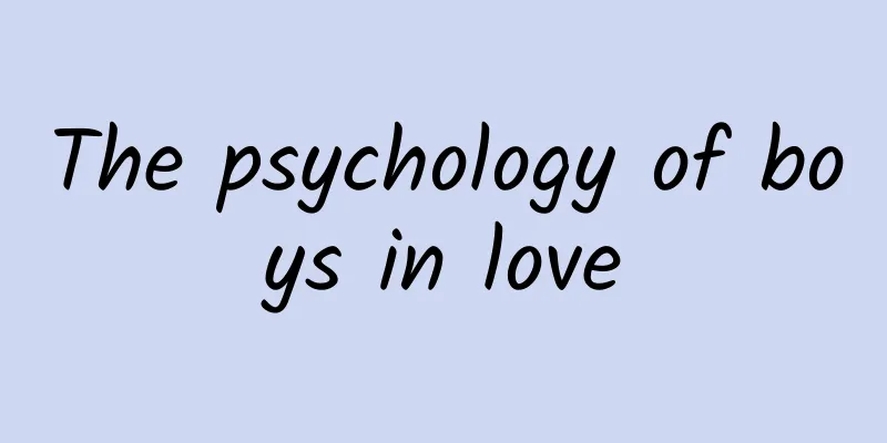 The psychology of boys in love