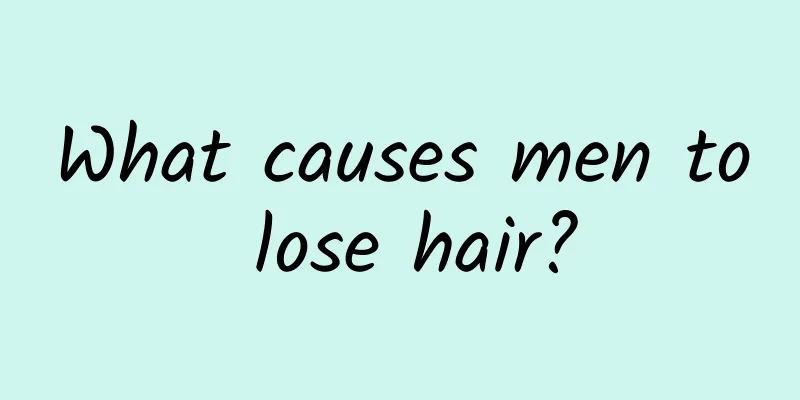 What causes men to lose hair?