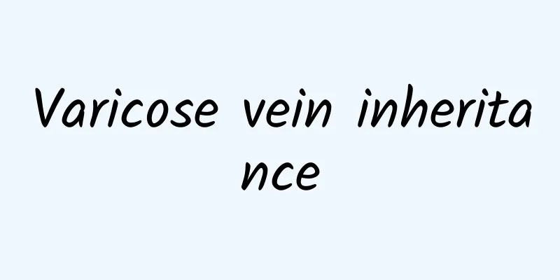 Varicose vein inheritance