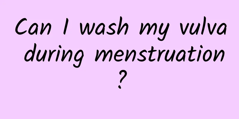 Can I wash my vulva during menstruation?