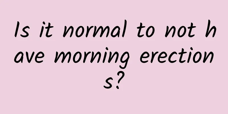 Is it normal to not have morning erections?