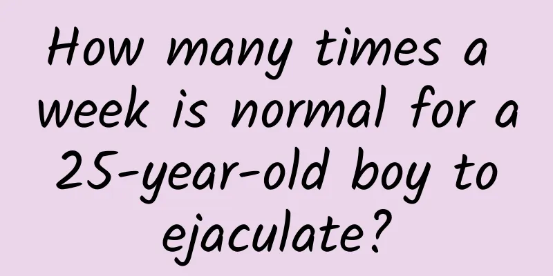 How many times a week is normal for a 25-year-old boy to ejaculate?