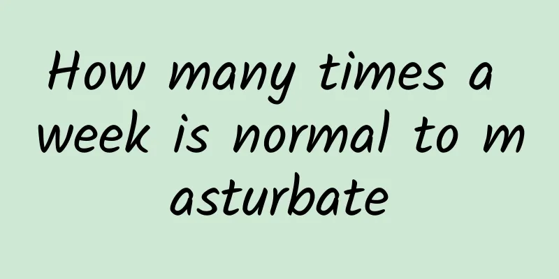 How many times a week is normal to masturbate