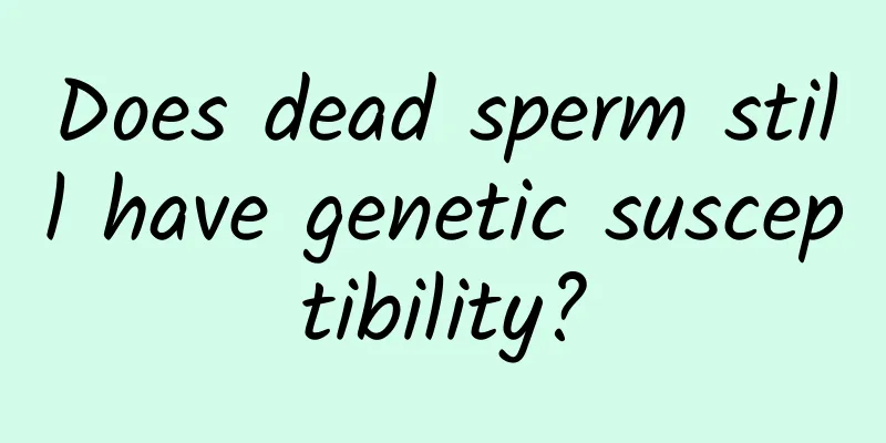 Does dead sperm still have genetic susceptibility?