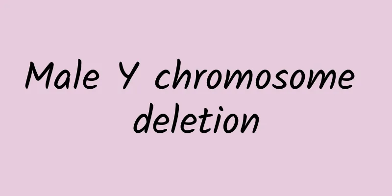 Male Y chromosome deletion