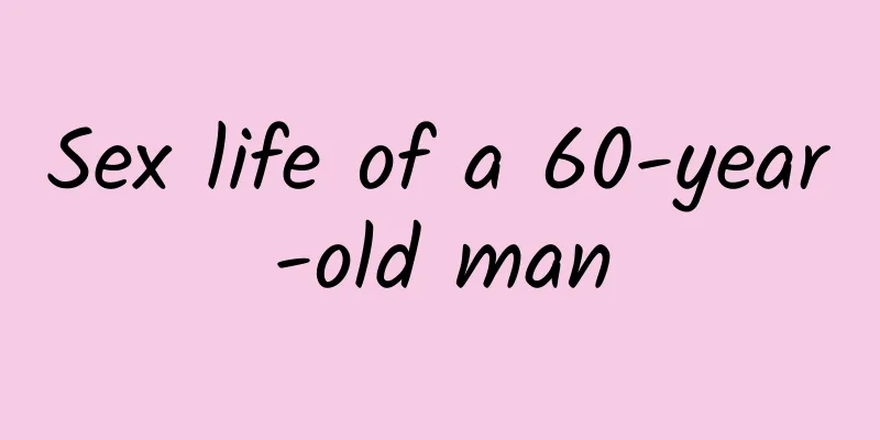 Sex life of a 60-year-old man