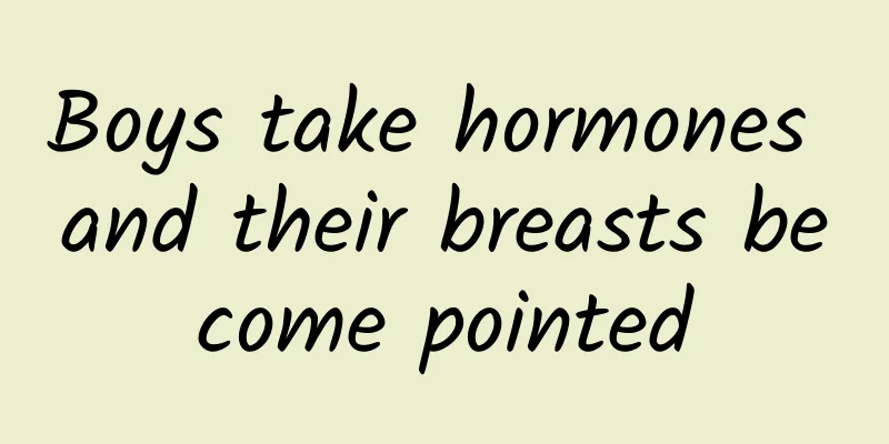 Boys take hormones and their breasts become pointed