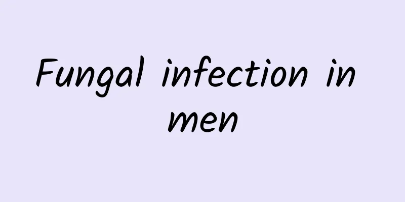 Fungal infection in men