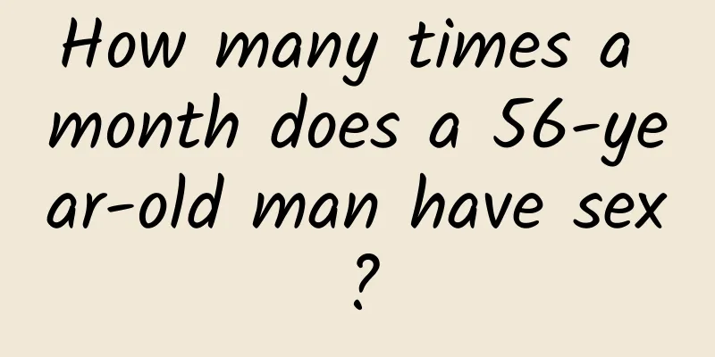 How many times a month does a 56-year-old man have sex?