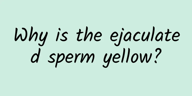 Why is the ejaculated sperm yellow?