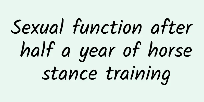 Sexual function after half a year of horse stance training
