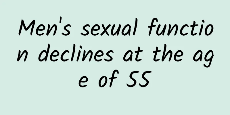 Men's sexual function declines at the age of 55