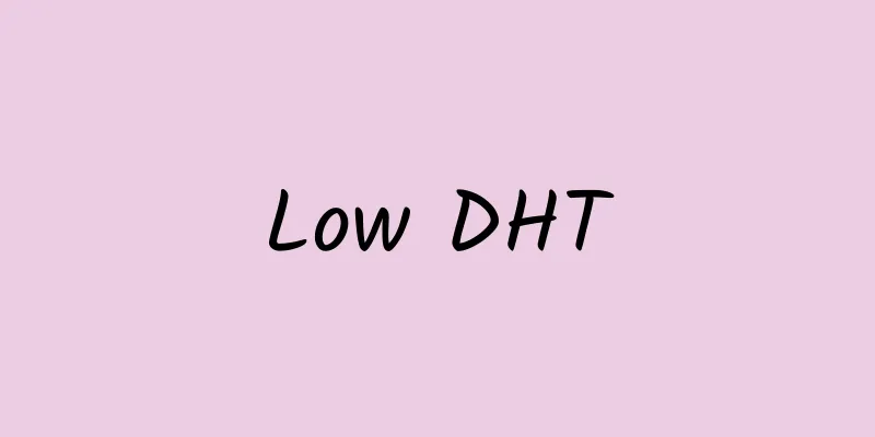 Low DHT