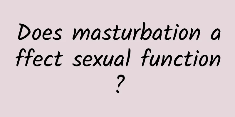 Does masturbation affect sexual function?