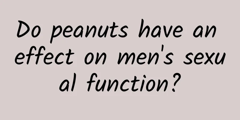 Do peanuts have an effect on men's sexual function?