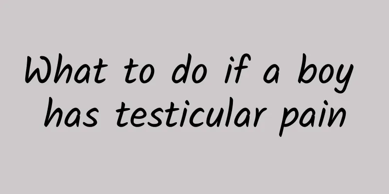 What to do if a boy has testicular pain