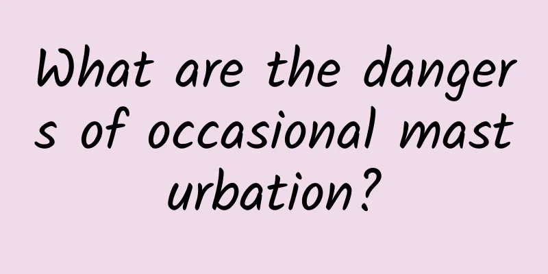 What are the dangers of occasional masturbation?