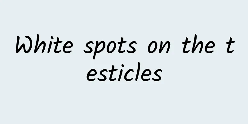 White spots on the testicles