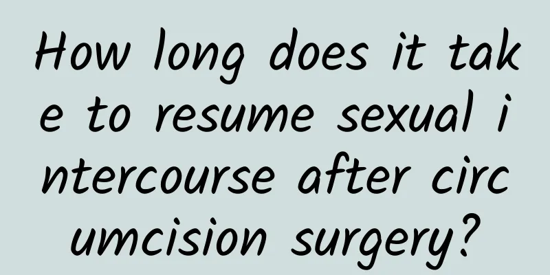 How long does it take to resume sexual intercourse after circumcision surgery?