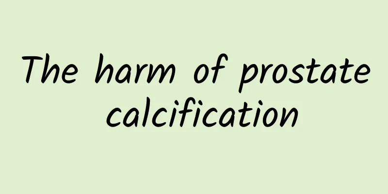The harm of prostate calcification