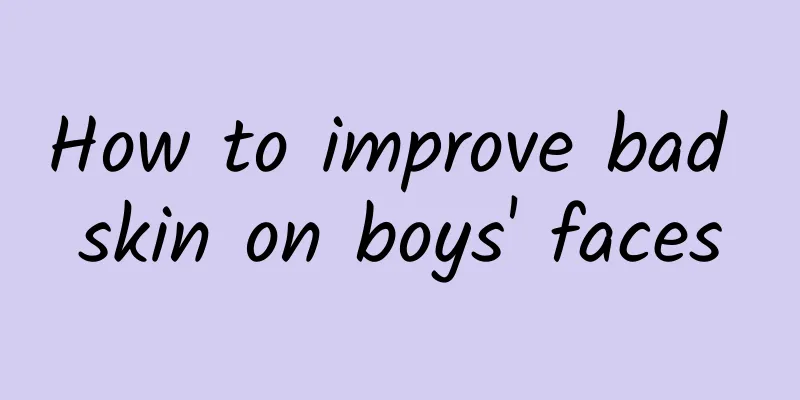 How to improve bad skin on boys' faces