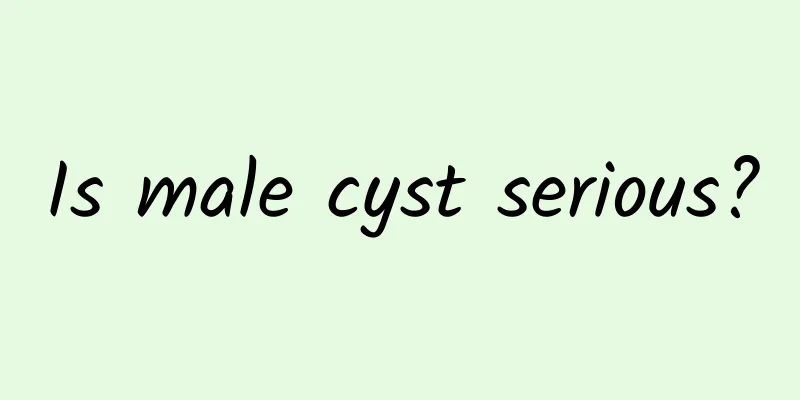 Is male cyst serious?