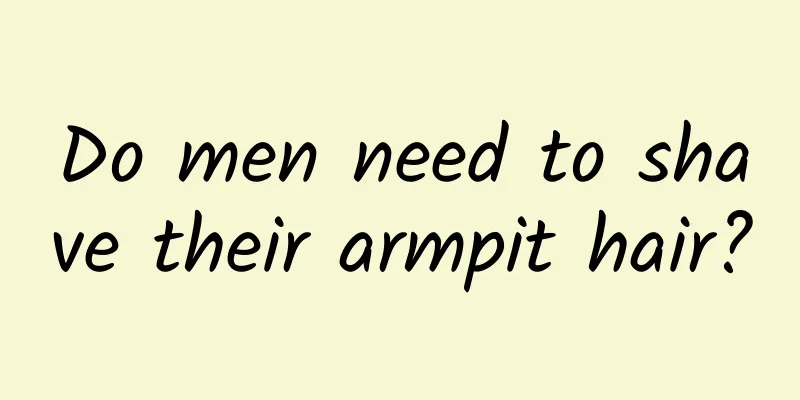 Do men need to shave their armpit hair?