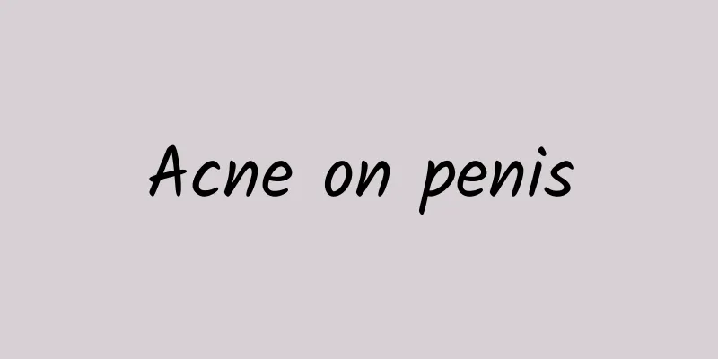 Acne on penis