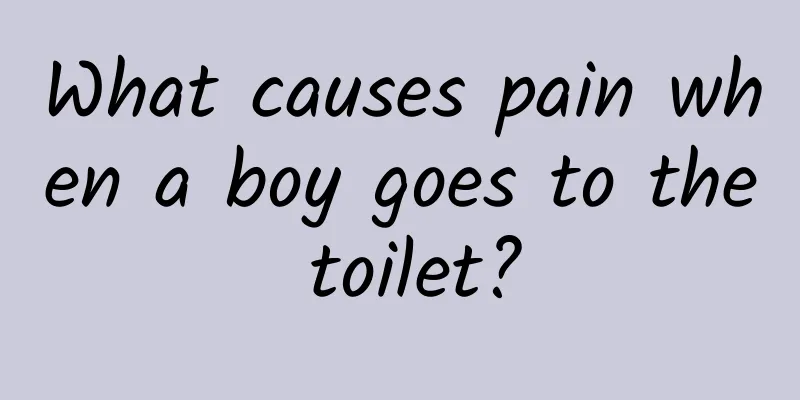 What causes pain when a boy goes to the toilet?