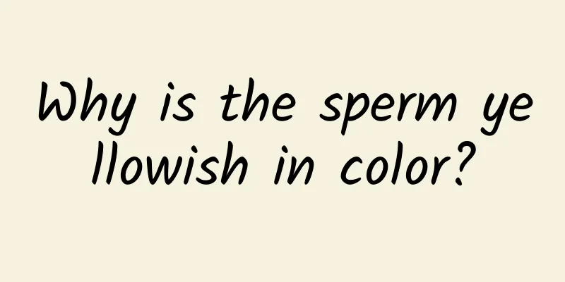 Why is the sperm yellowish in color?