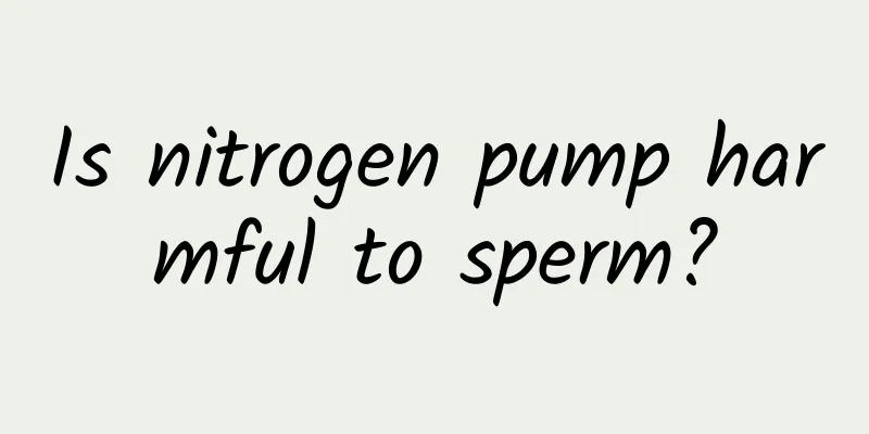 Is nitrogen pump harmful to sperm?