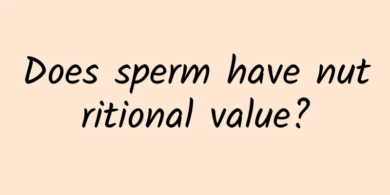 Does sperm have nutritional value?
