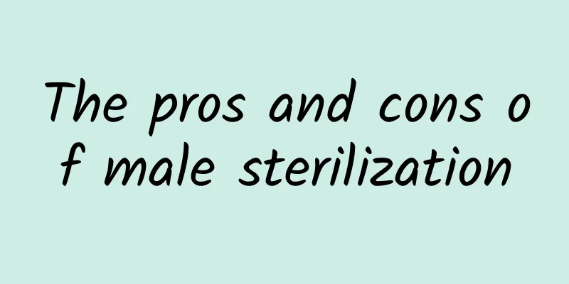 The pros and cons of male sterilization