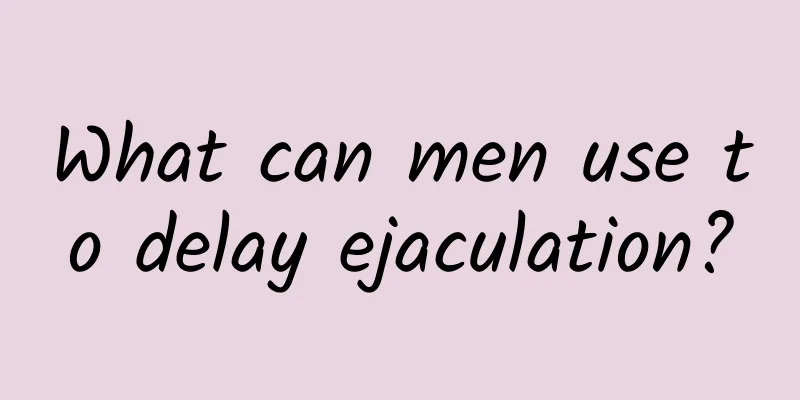 What can men use to delay ejaculation?