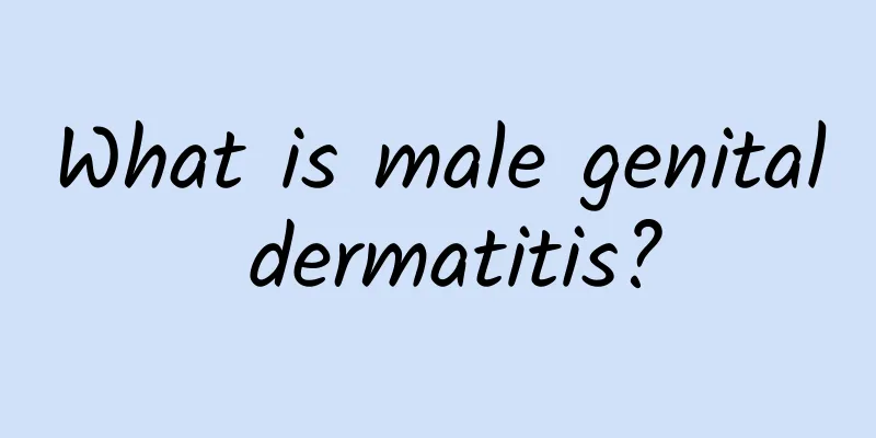 What is male genital dermatitis?