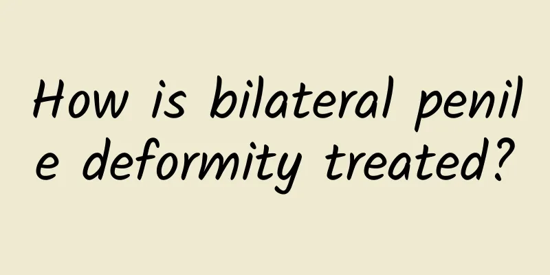 How is bilateral penile deformity treated?