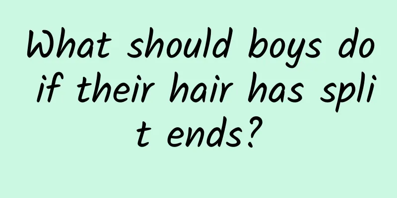 What should boys do if their hair has split ends?
