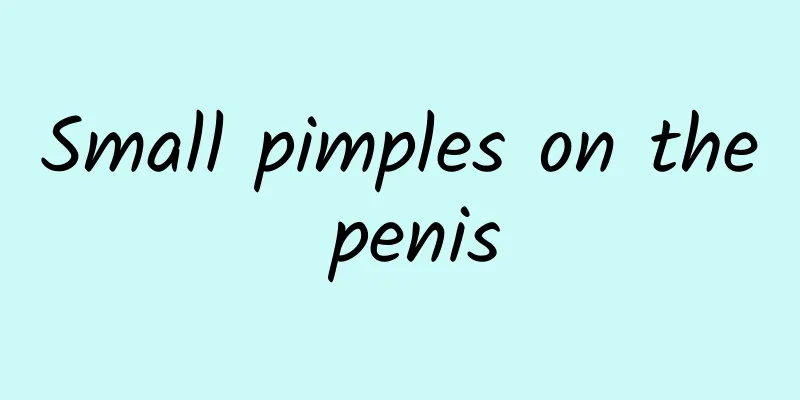 Small pimples on the penis