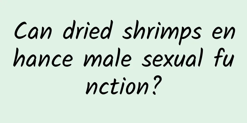 Can dried shrimps enhance male sexual function?